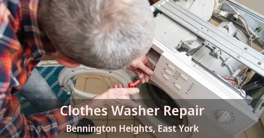 Clothes Washer Repair Bennington Heights, East York - ON