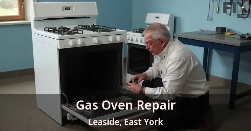 Gas Oven Repair Leaside, East York - ON