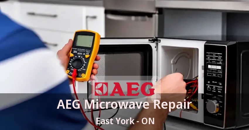 AEG Microwave Repair East York - ON