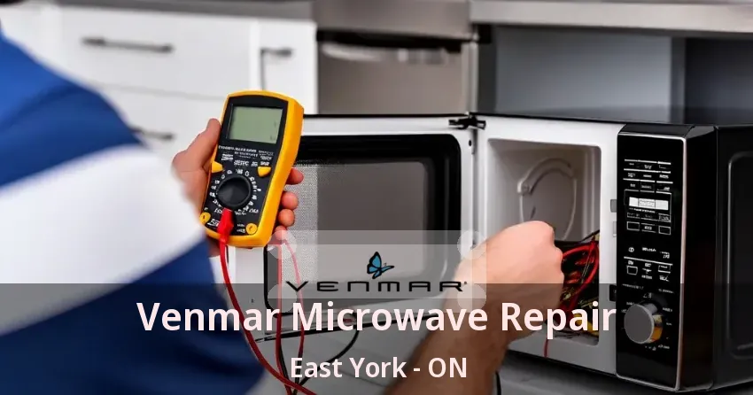 Venmar Microwave Repair East York - ON