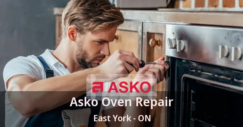 Asko Oven Repair East York - ON