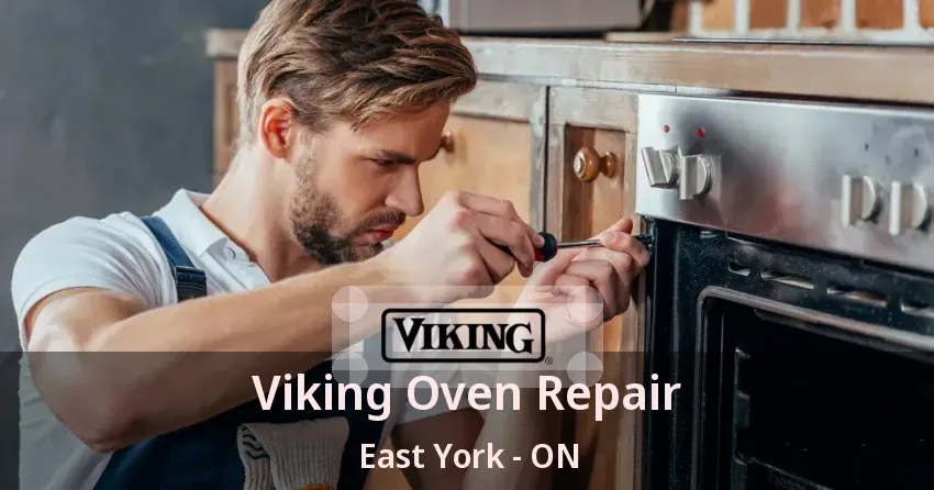 Viking Oven Repair East York - ON