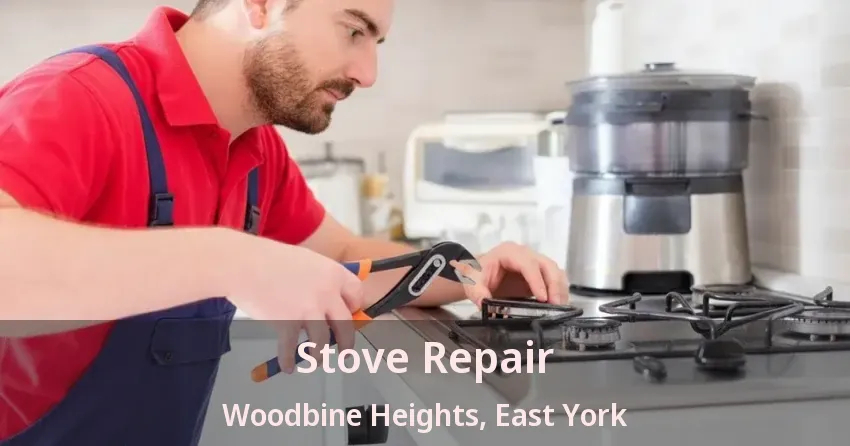 Stove Repair Woodbine Heights, East York - ON