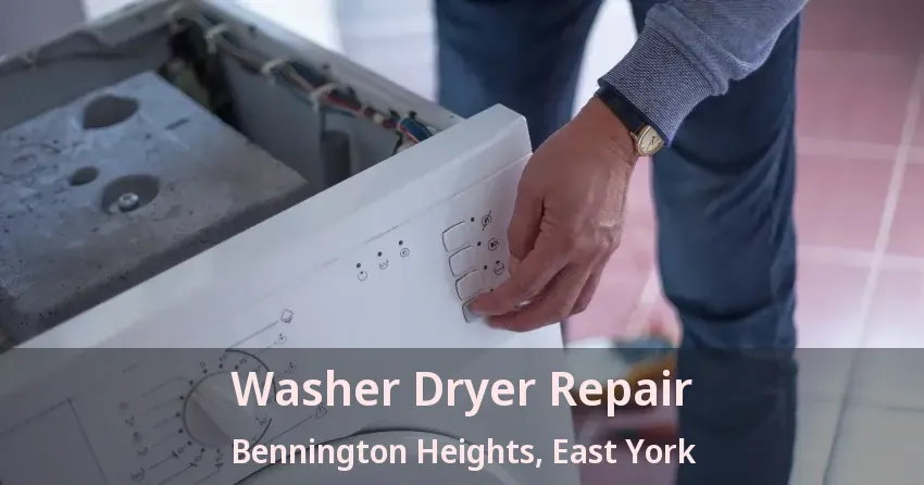 Washer Dryer Repair Bennington Heights, East York - ON