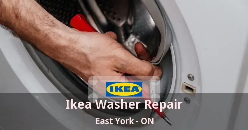 Ikea Washer Repair East York - ON