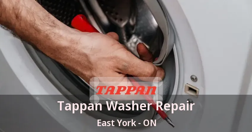 Tappan Washer Repair East York - ON