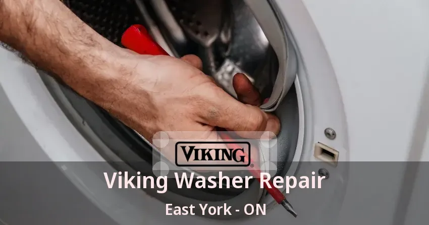 Viking Washer Repair East York - ON