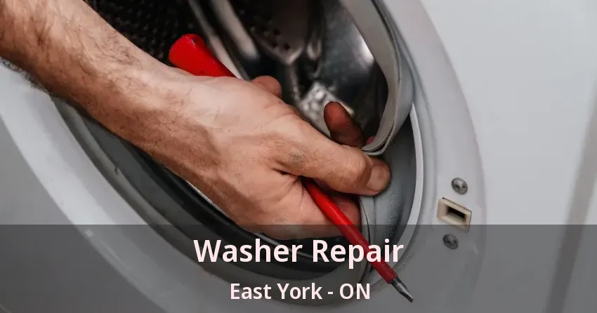 Washer Repair East York - ON